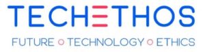 TECHETHOS: Ethics of new and emerging technologies with high socio-economic impact