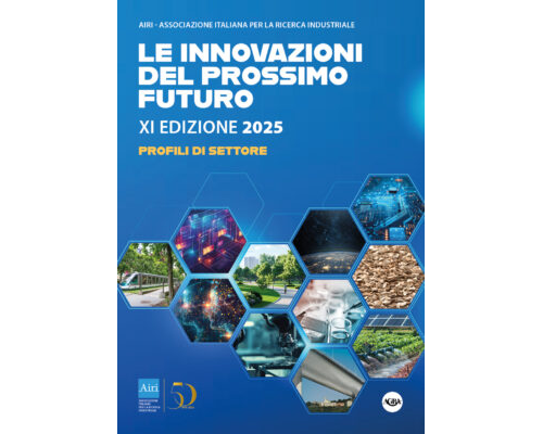 Le Innovazioni del Prossimo Futuro  – Profili di settore