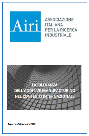 Studio Airi (Associazione Italiana per la Ricerca Industriale) sulle principali caratteristiche delle tecnologie di Additive Manufacturing (AM).